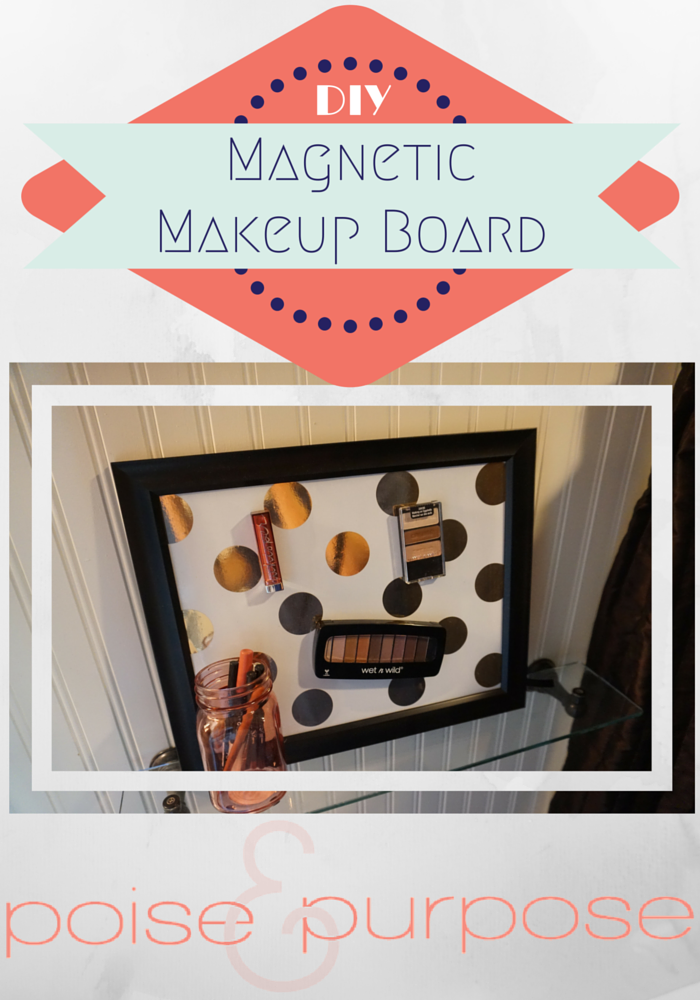 DIY makeup magnetic board